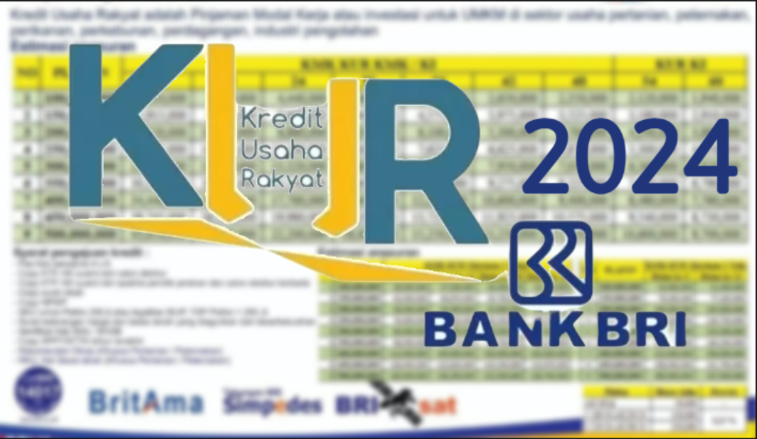 Segera Ajukan! Inilah KUR BRI 2024 Tabel Angsuran dan Rincian Syarat Administrasi yang Perlu Dibawa!