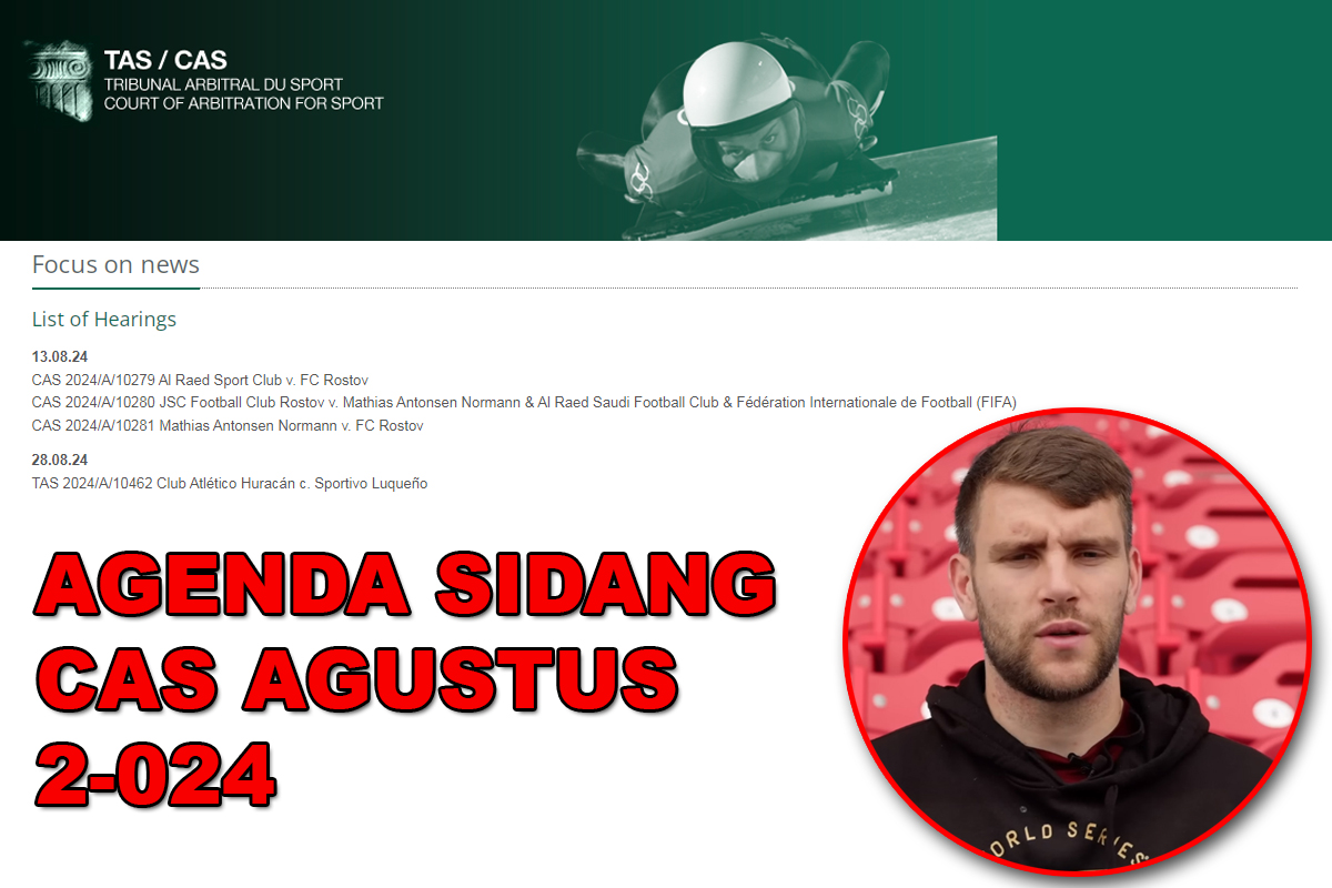 Sudah Rilis! Ini Agenda Sidang CAS Agustus 2024, Maarten Paes Sudah Masuk? Kualifikasi Piala Dunia 2026