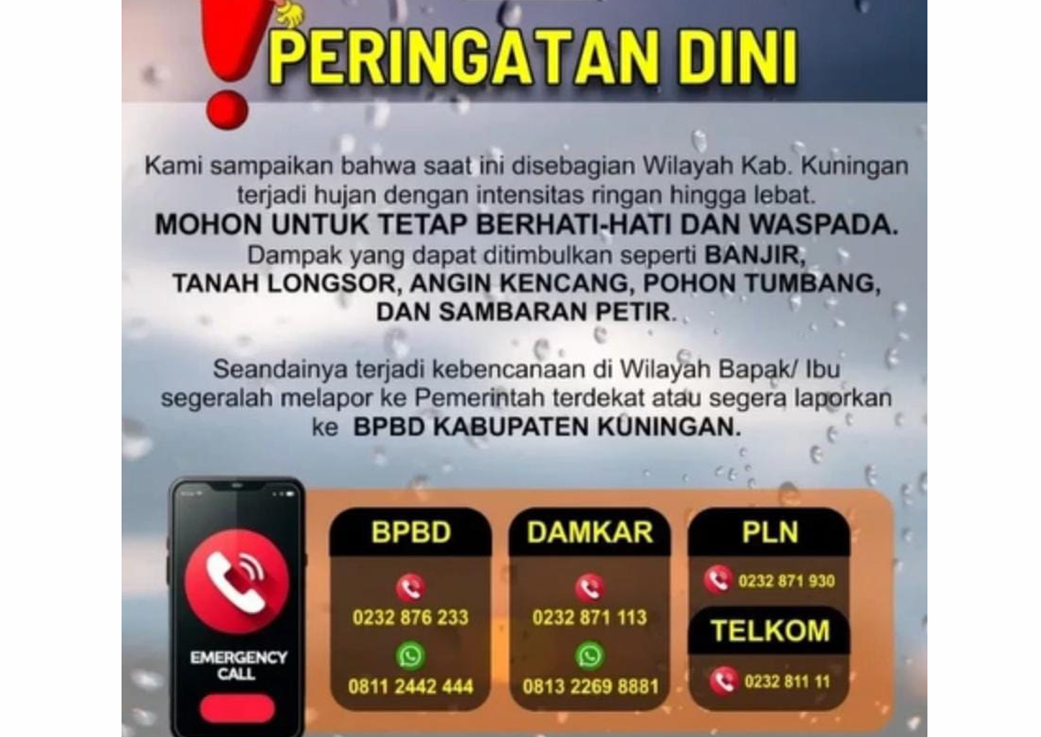 Potensi Hujan Deras Masih Tinggi, Ini No Kontak BPBD Kuningan Jika Terjadi Bencana