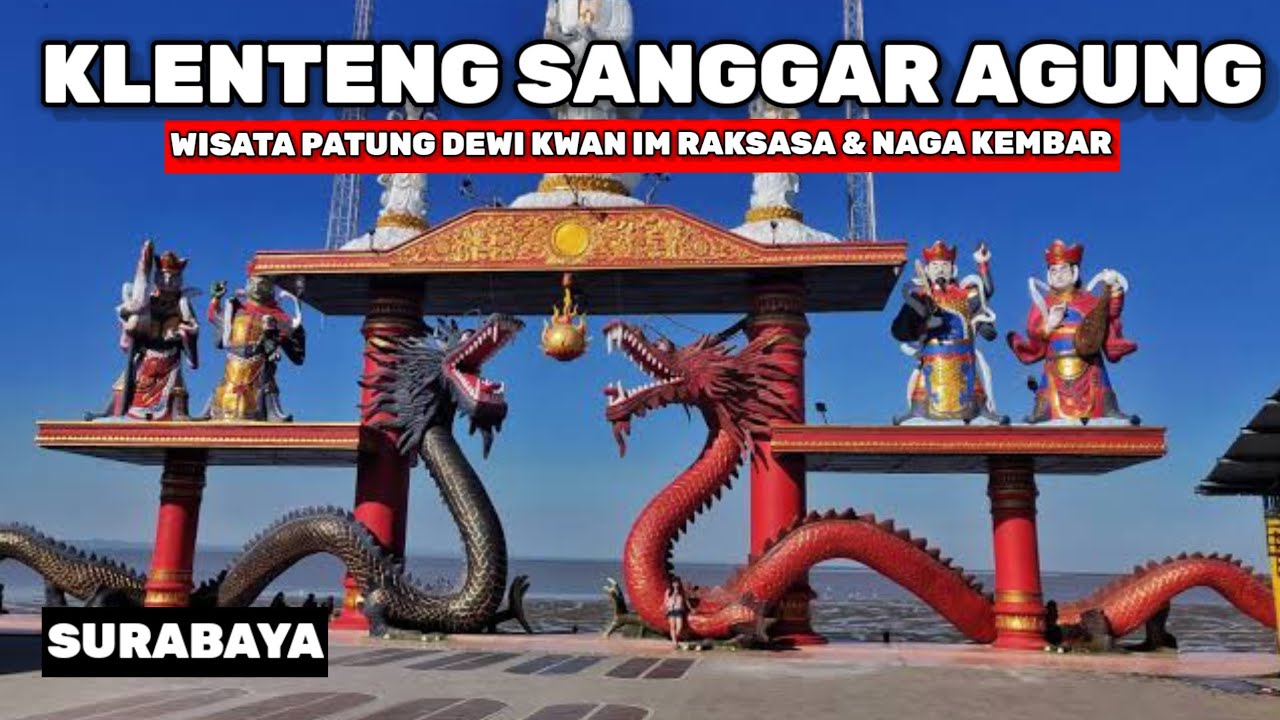 Inilah 4 Wisata Kelenteng di Indonesia yang Bisa Kamu Kunjungi Saat Imlek