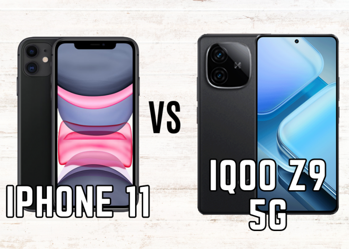 Perbandingan Antara iPhone 11 dengan IQOO Z9 5G! Mending Mana?