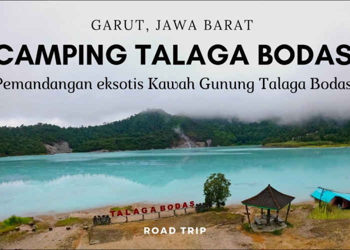 Camping di Talaga Bodas, Pemandangan Eksotis dengan View Alam yang Indah