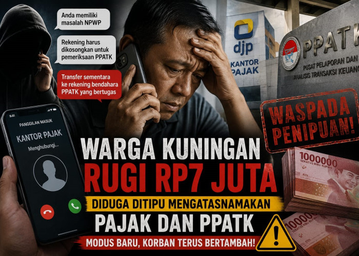 Penipuan Mengatasnamakan Petugas Pajak dan PPATK, Warga Kuningan Tertipu Rp7 Juta